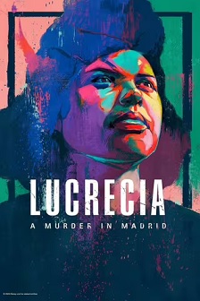 Lucrecia: A Murder In Madrid