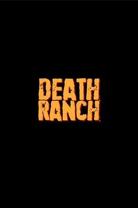 Death Ranch