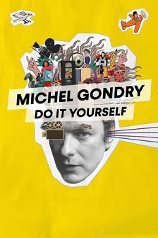 Michel Gondry, Do it Yourself!