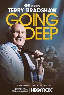 Terry Bradshaw: Going Deep 2022